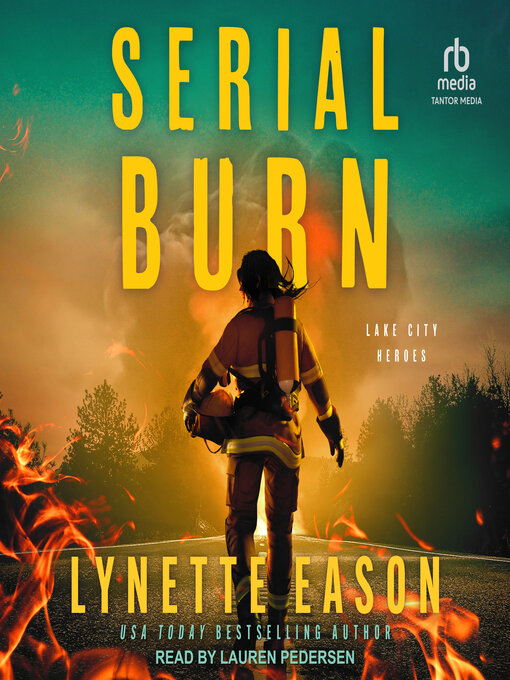 Title details for Serial Burn by Lynette Eason - Available